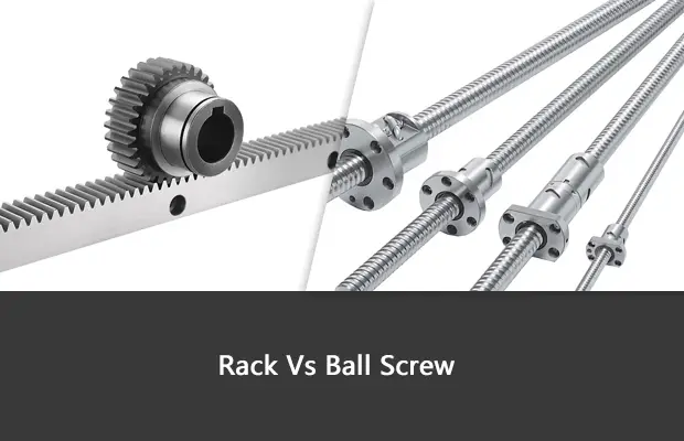Rack Vs Ball Screw